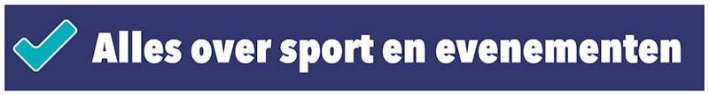 Alles over sport en evenementen